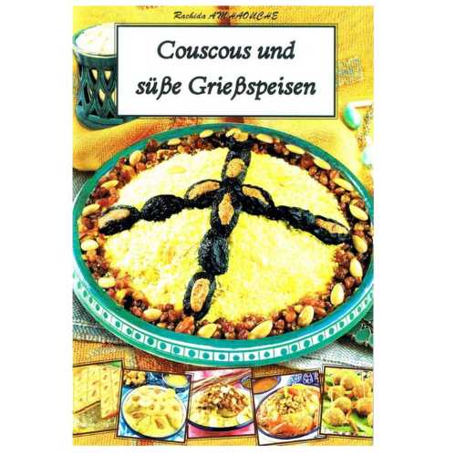 Couscous und süße Grießspeisen