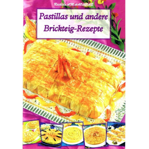 Pastilla und andere Brickteig-Rezepte
