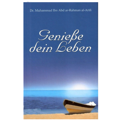 Genieße dein Leben