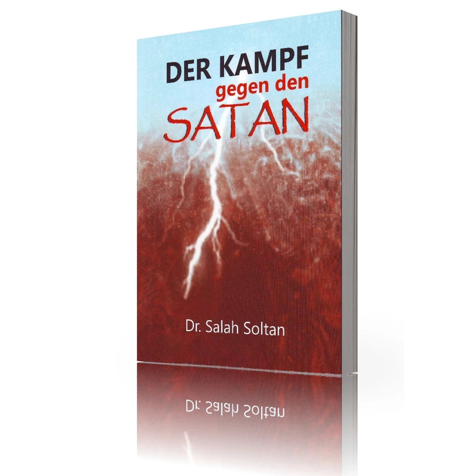Der Kampf gegen den Satan