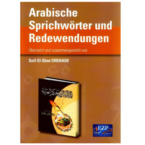 Arabische Sprichwörter und Redewendungen